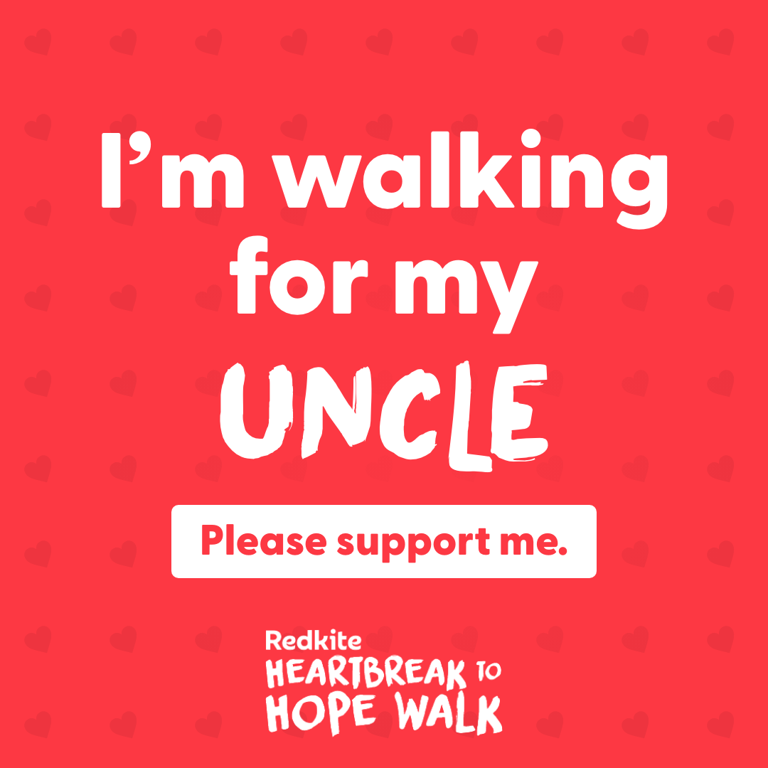 I'm walking for my Uncle