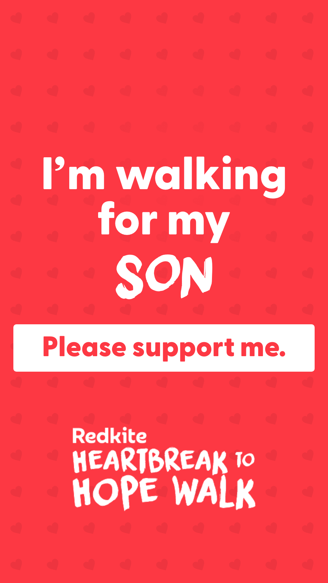 Story - I'm walking for my Son