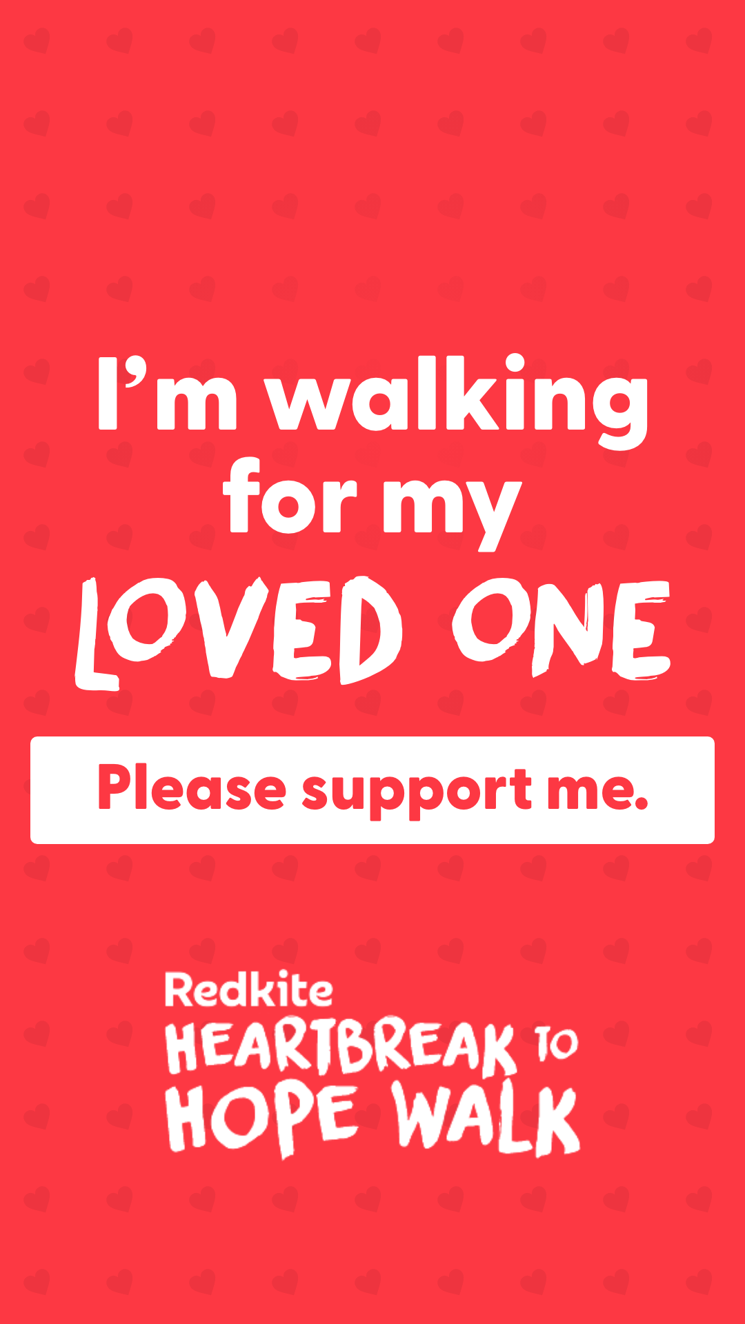 Story - I'm walking for my Loved One