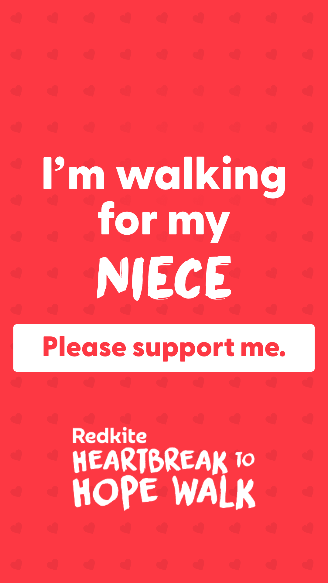 Story - I'm walking for my Niece