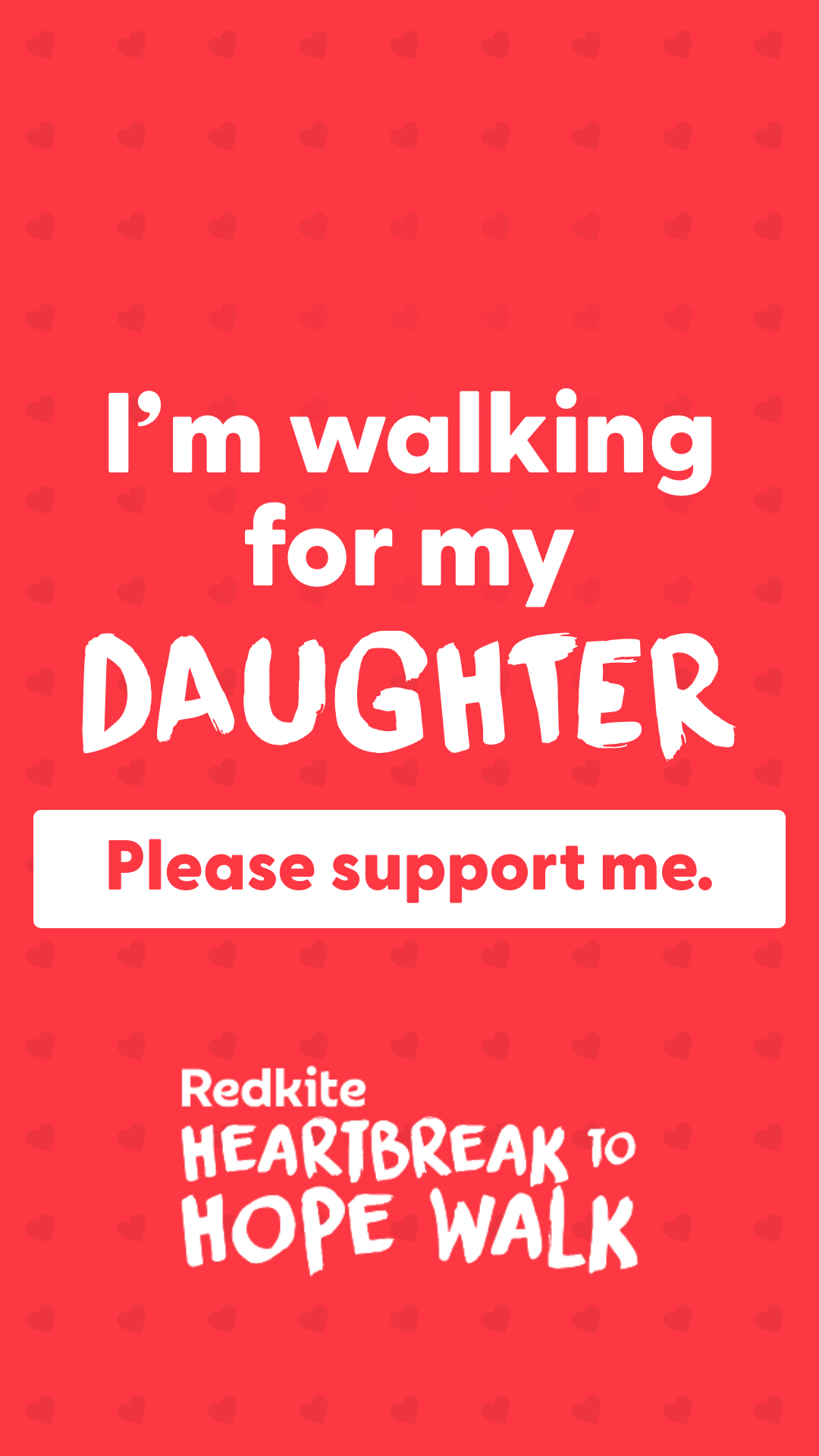 Story - I'm walking for my Daughter